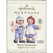 2006 Sweet Memories, Raggedy Ann and Andy