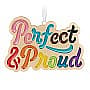 2024 Perfect & Proud - image 1